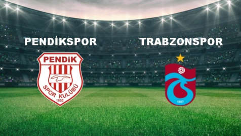 Pendikspor - Trabzonspor Maçı Ne Vakit? Pendikspor - Trabzonspor Maçı Hangi Kanalda Canlı Yayınlanacak?