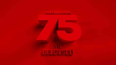 Akbank’ın 75 yıllık tarihi özel bir belgeselle anlatıldı